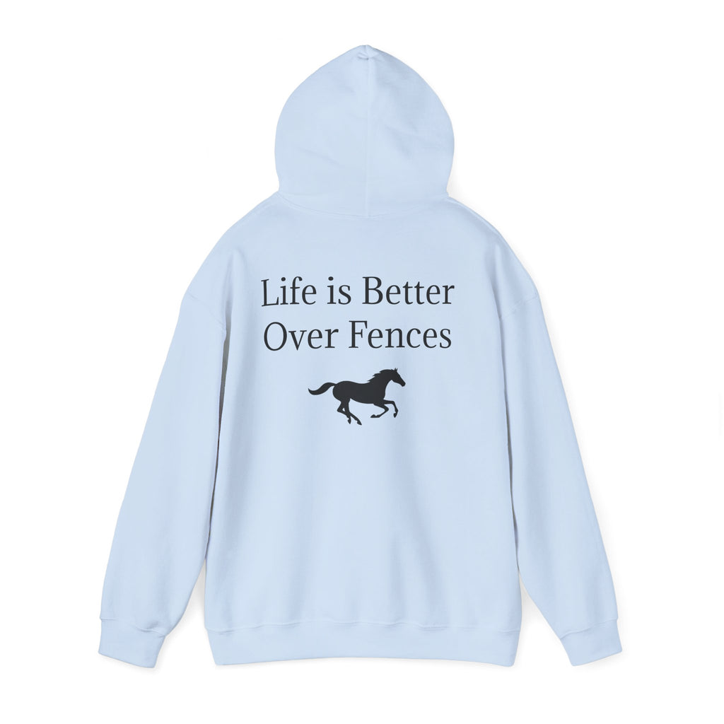 Show Jumping Horse Hoodie | Life Is Better Over Fences sweatshirt