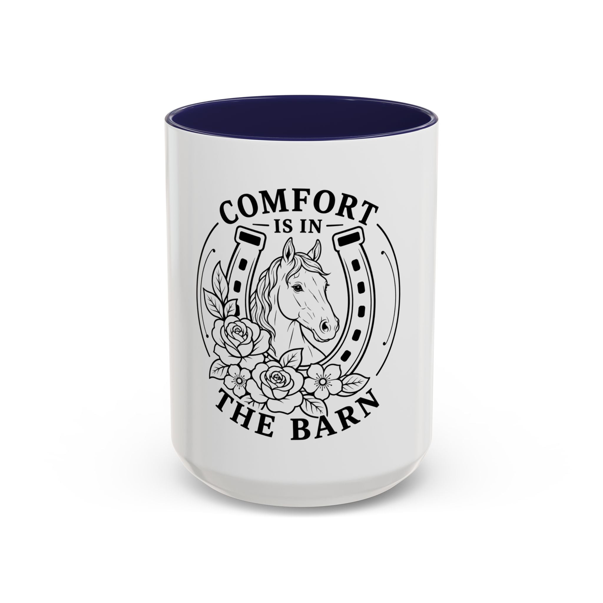 Comfort Is In The Barn Horse Mug — Rustic Horseshoe Coffee Cup (11/15oz)