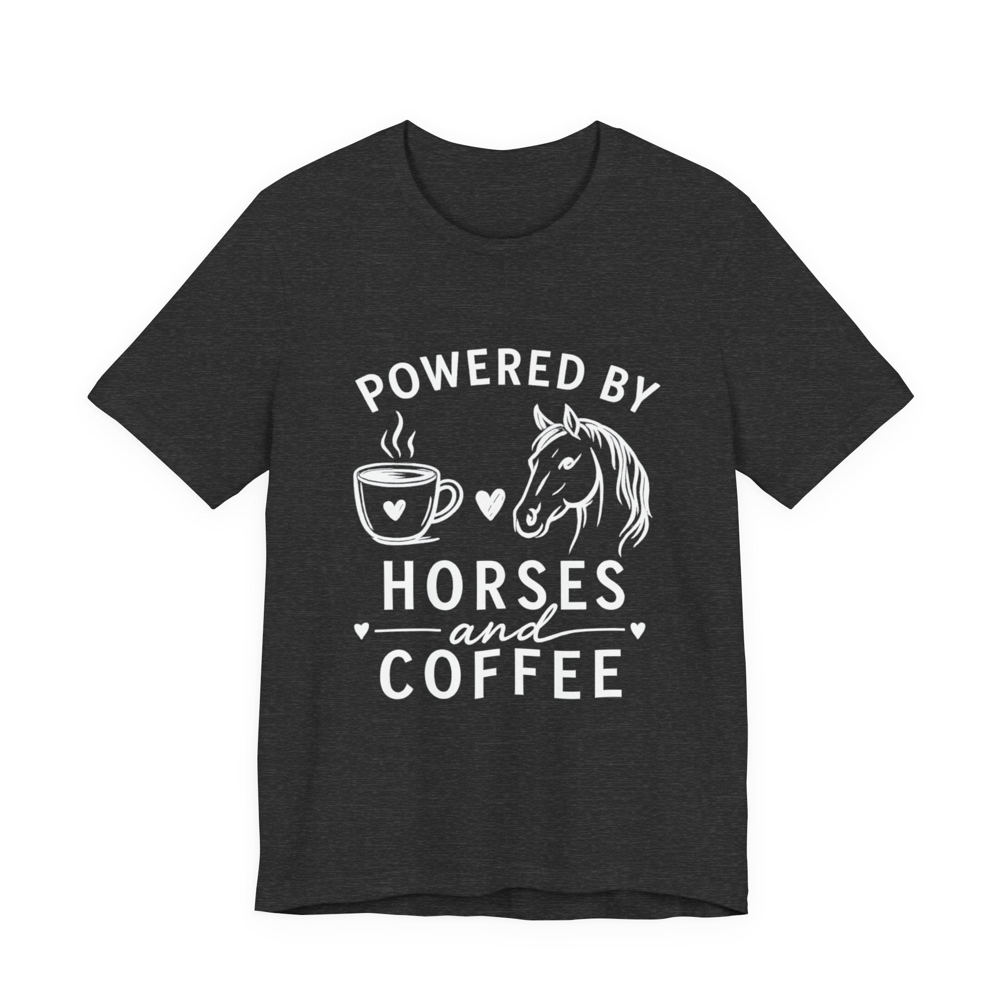 Horses and Coffee T-Shirt — "Powered by Horses and Coffee" Graphic Tee