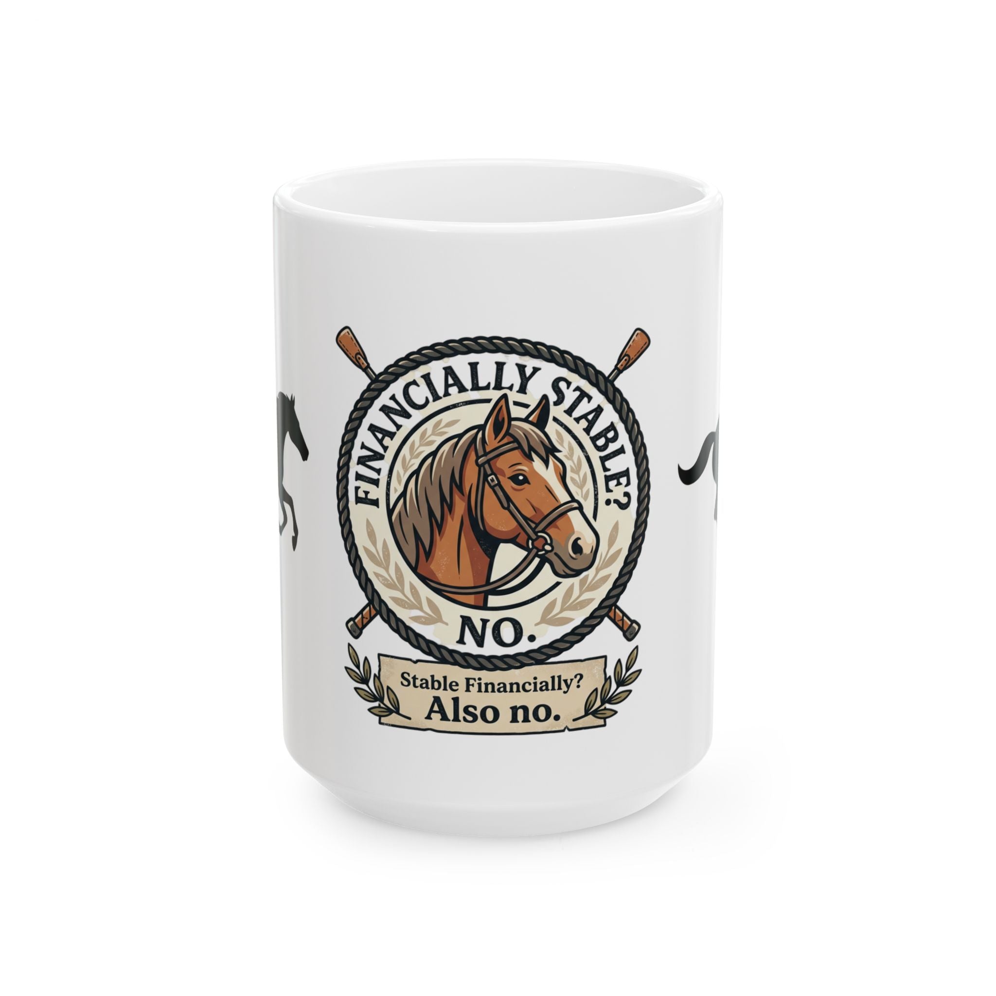 Financially Stable? Horse Emblem Mug | Funny Horse Coffee Cup