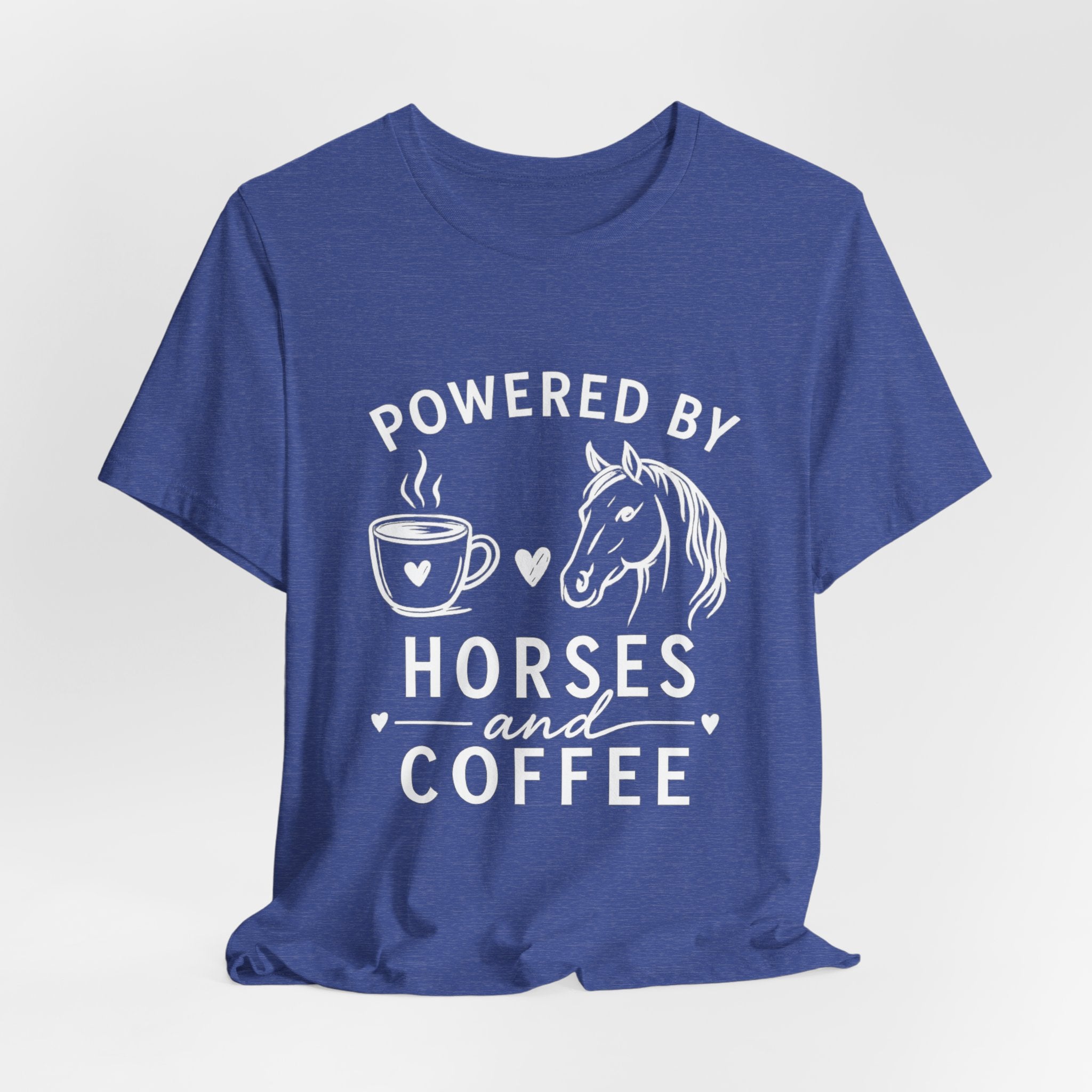 Horses and Coffee T-Shirt — "Powered by Horses and Coffee" Graphic Tee