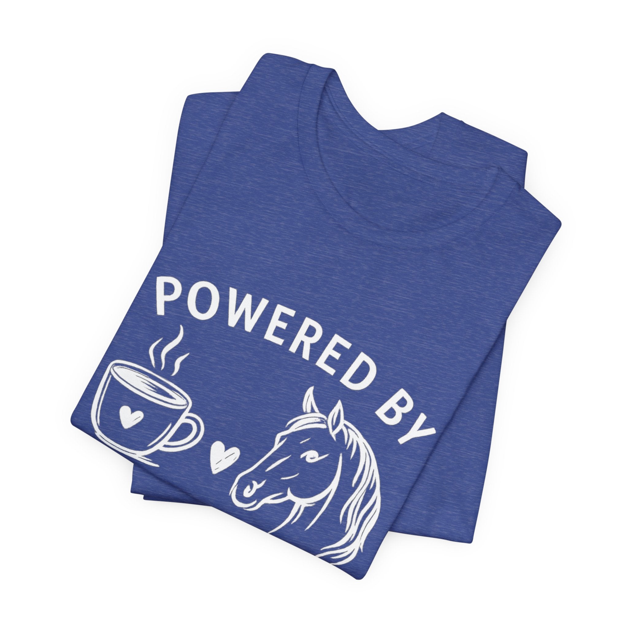Horses and Coffee T-Shirt — "Powered by Horses and Coffee" Graphic Tee