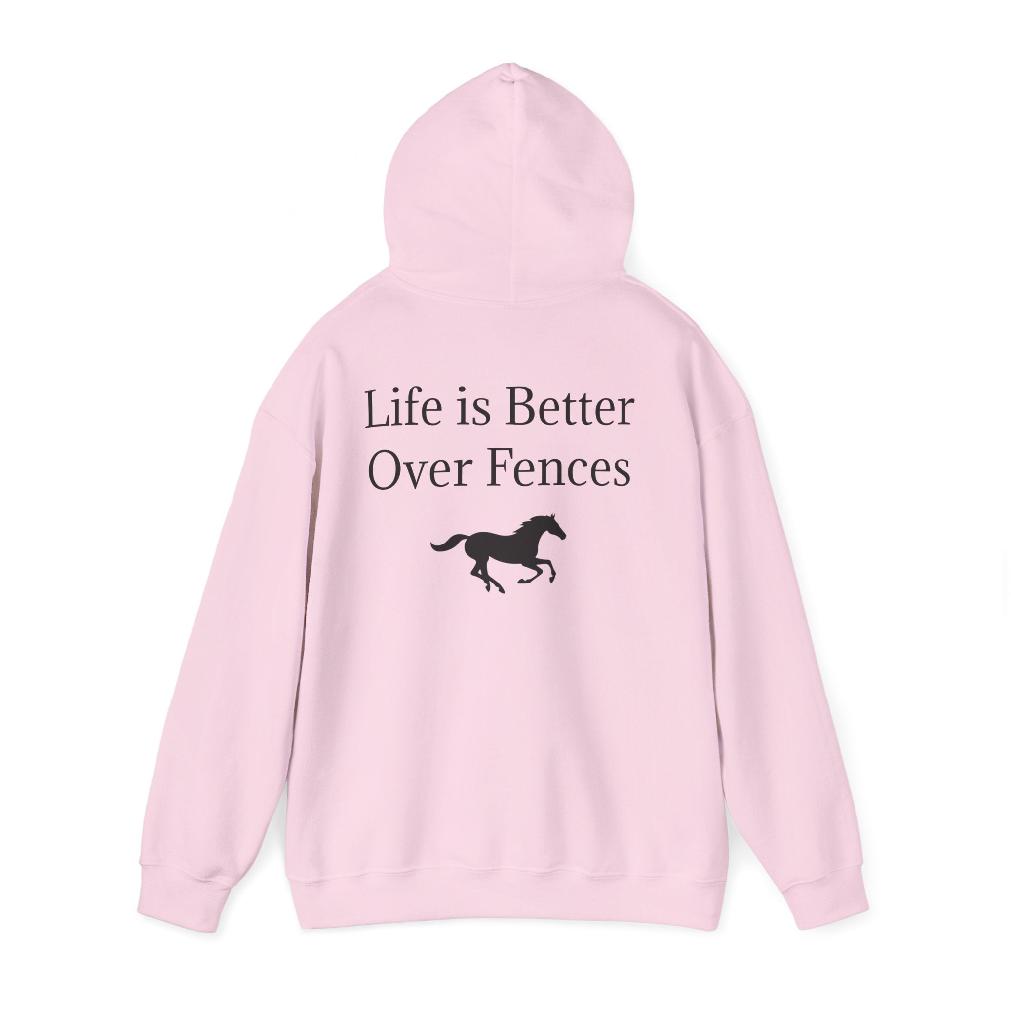 Show Jumping Horse Hoodie | Life Is Better Over Fences sweatshirt