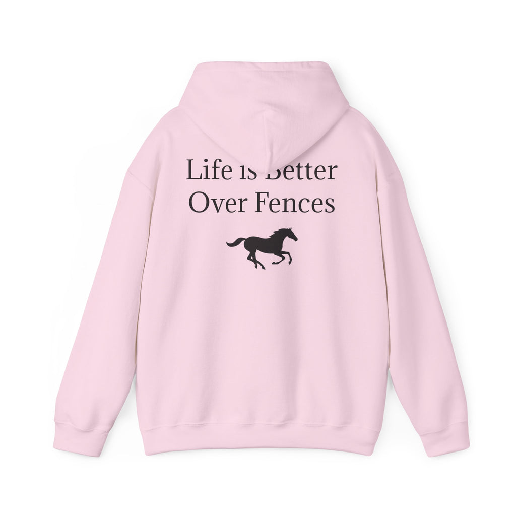 Show Jumping Horse Hoodie | Life Is Better Over Fences sweatshirt