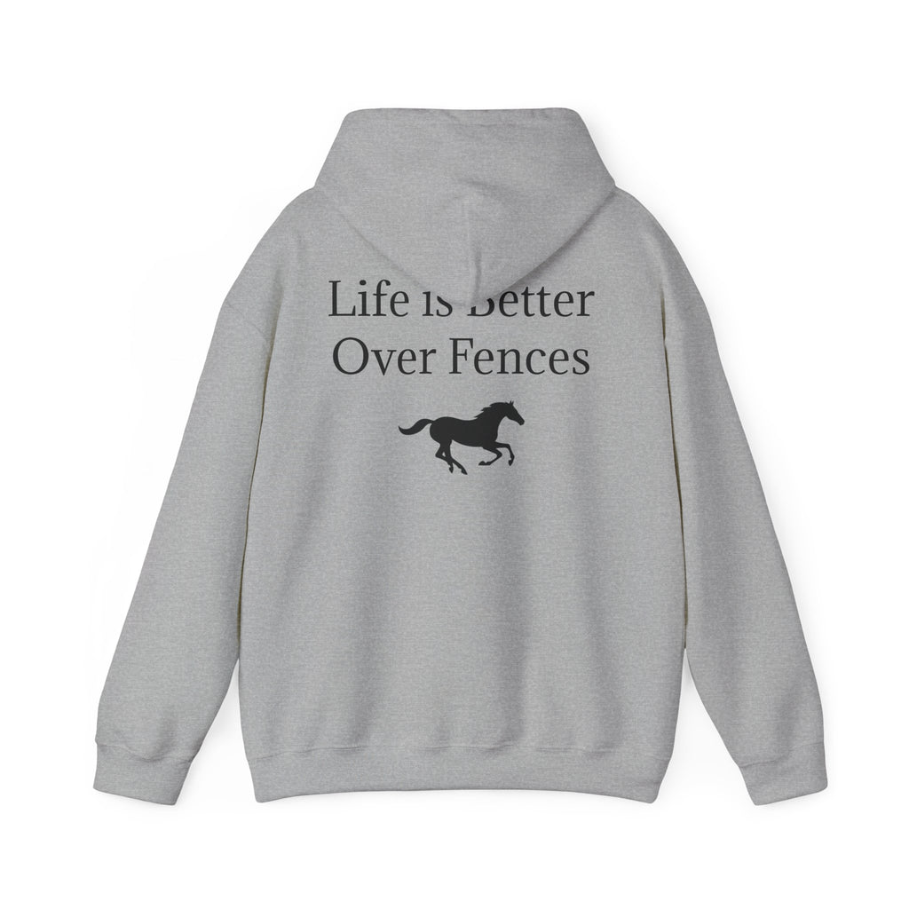 Show Jumping Horse Hoodie | Life Is Better Over Fences sweatshirt
